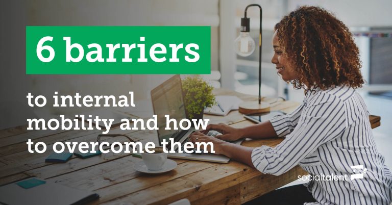 6 Barriers To Internal Mobility And How To Overcome Them | SocialTalent